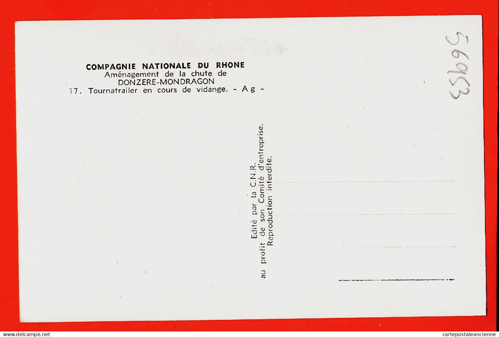 9373 / ⭐ 26-DONZERE-MONDRAGON Vidange TOURNATRAILER Aménagement Chute Compagnie Nationale RHONE 1947 Photo-Bromure 17 - Donzere