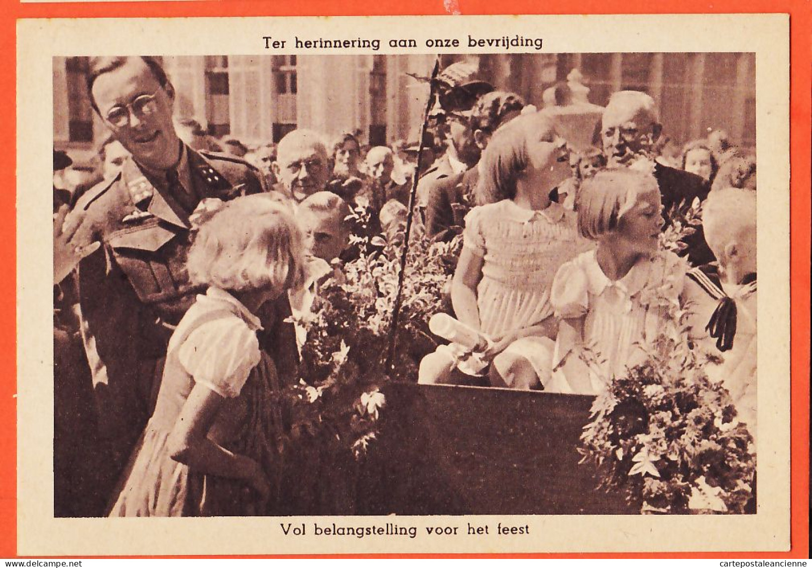9421 / ⭐ Paleis SOESTDIJK Vol Belangstelling Voor Het Feest 1945 Ter Herinnering Aan Onze Bevrijding Dutch Royalty WW2 - Baarn