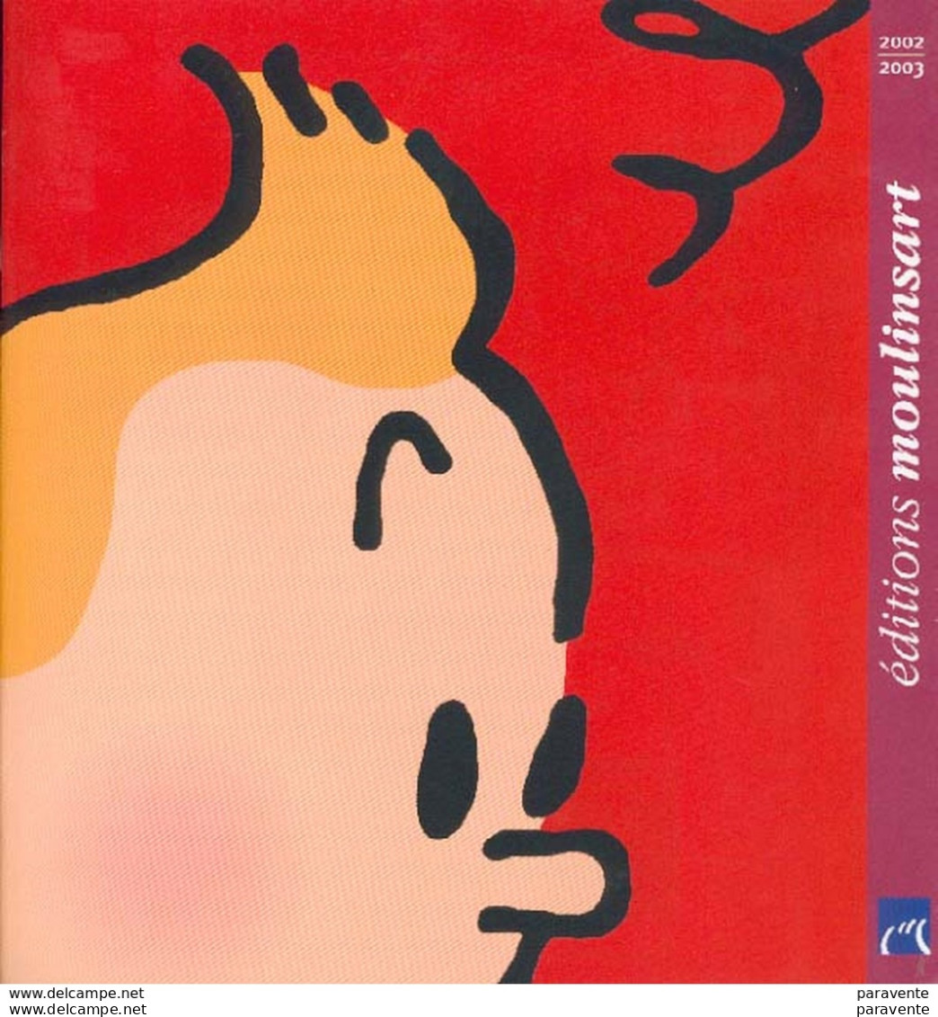 TINTIN : Catalogue MOULINSART 2000 - Hergé