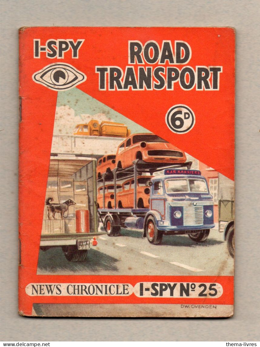 I-SPY NEWCHRONICLES N°25  ROAD TRANSPORT  1960 (PPP46804) - Transport