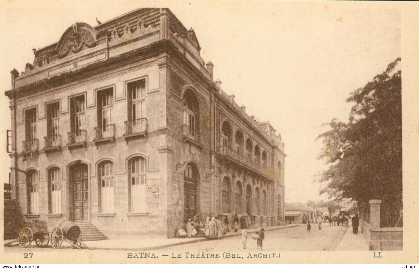 CPA - Algérie - BATNA - Le Théâtre - Bel Architecte - Ref. LL N° 27 _ J. Bernard Papeterie Tabacs BATNA* - Batna