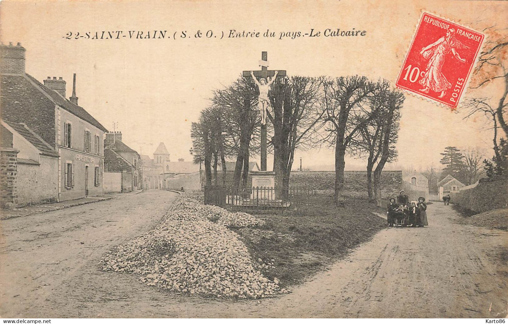 St Vrain * Route * Entrée Du Pays Et Le Calvaire * Villageois - Saint Vrain