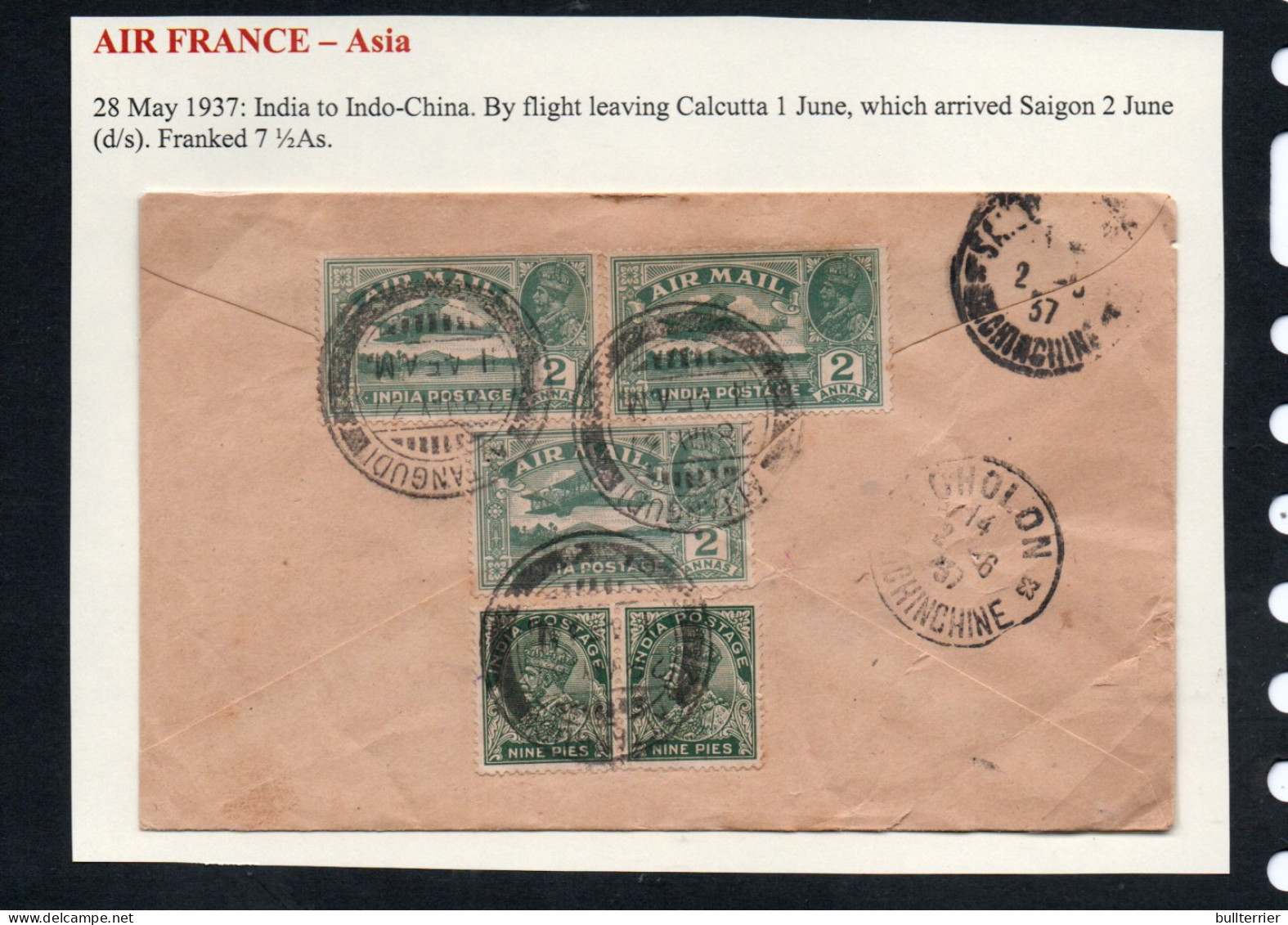 INDIA - 1937 - AIR FRANCE  AIRMAIL COVER TO INDOCHINA SAIGON WITH BACKSTAMPS  - 1936-47 King George VI