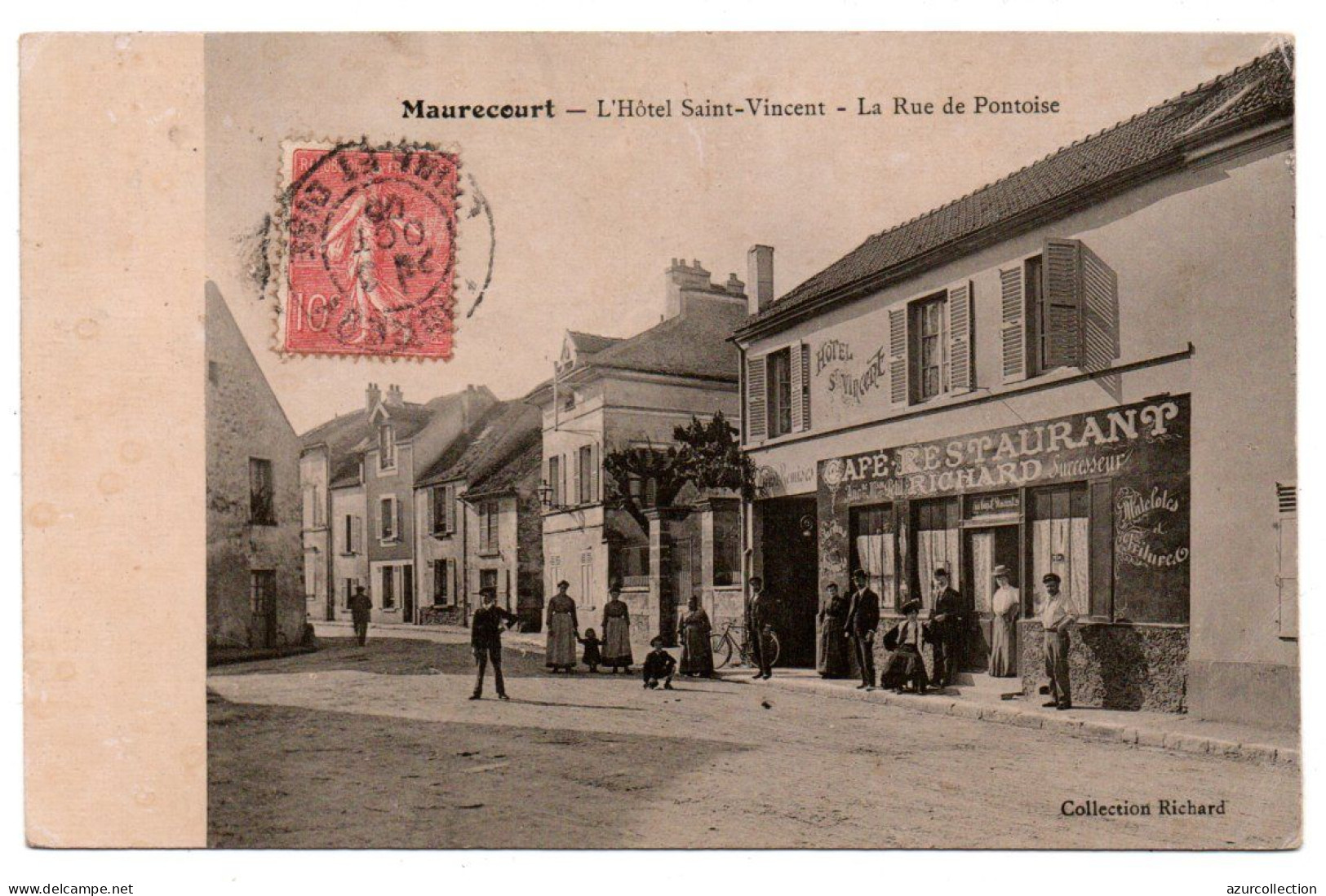 L'Hôtel Saint-Vincent. La Rue De Pontoise. Café-restaurant Richard - Maurecourt