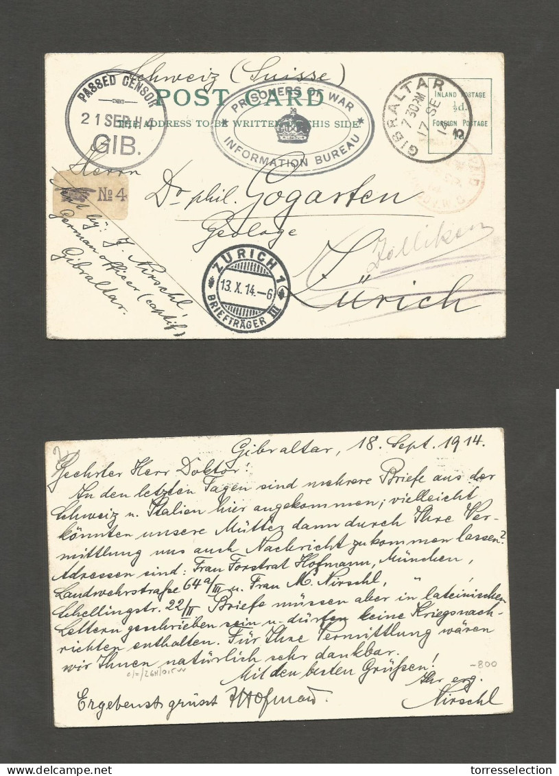 GIBRALTAR. 1914 (17 Sept) GPO - Zurich, Switzerland (13 Oct) POW Mail + "Passed Censor GIB/21 Sept" Cachet. Via London P - Gibraltar