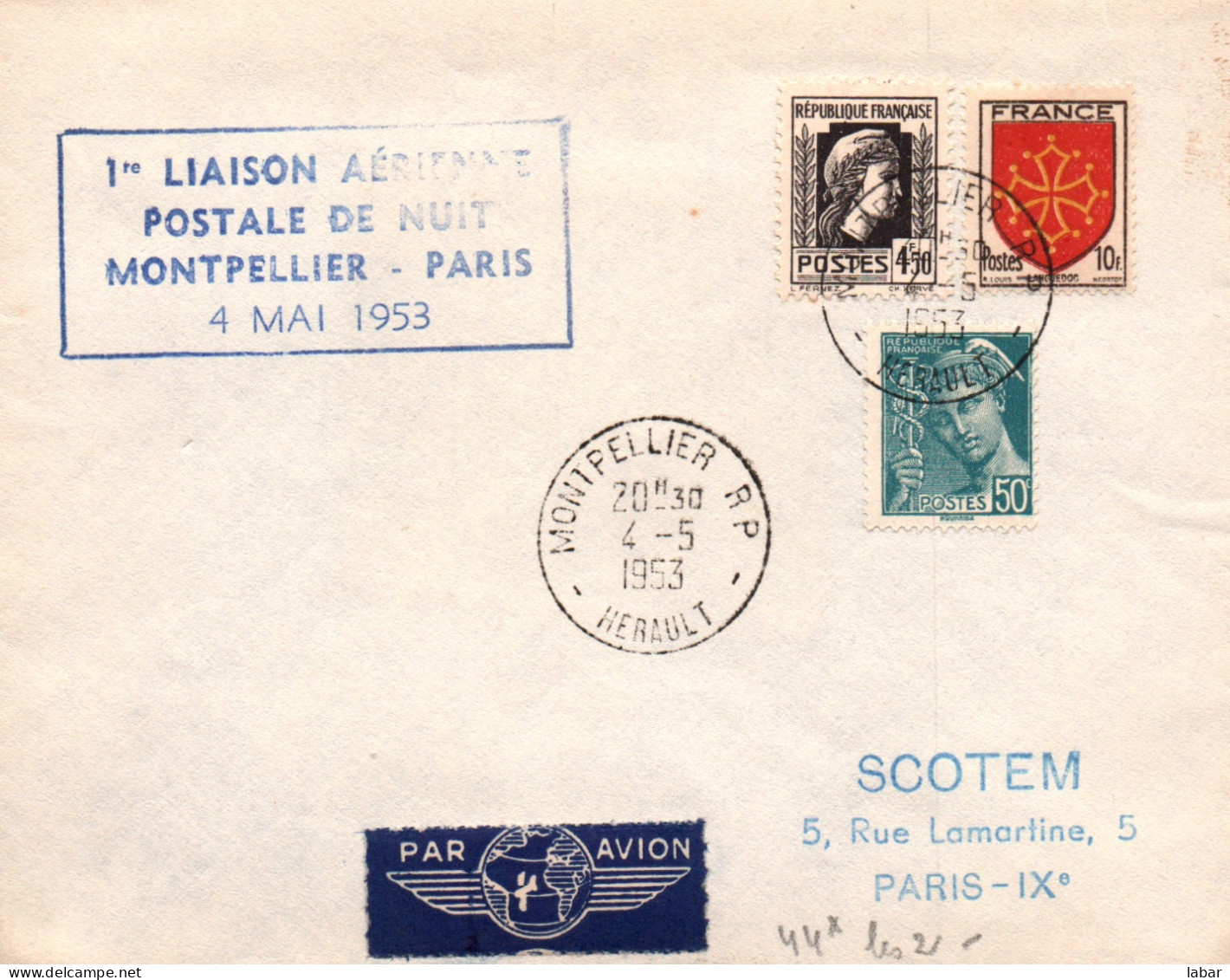 LETTRE / SCOTEM / Inauguration De La 1 ère Liaison Aérienne Postale De Nuit 1953 RARE MONTPELLIER PARIS - 1927-1959 Used