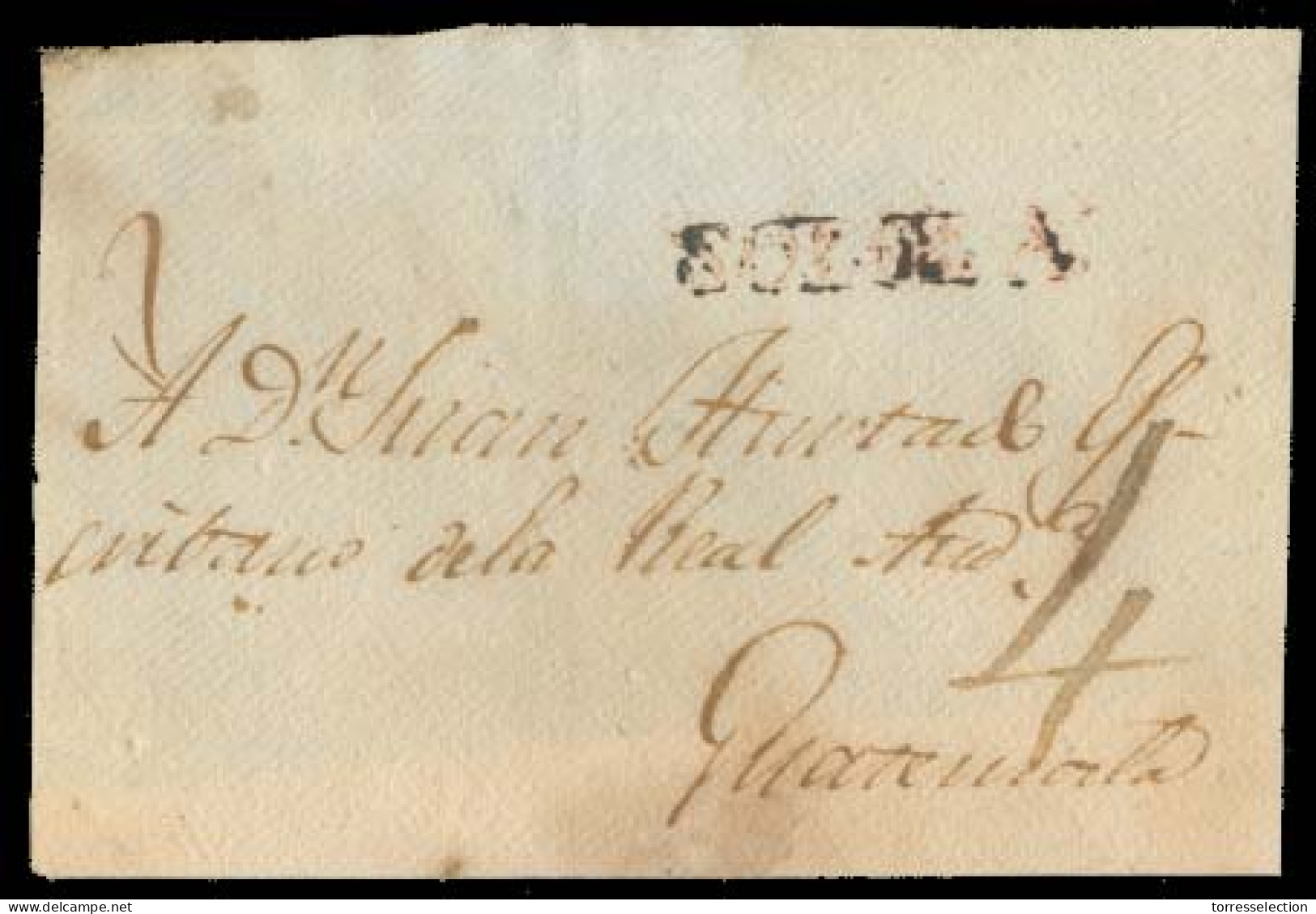 GUATEMALA. C.1810. Colonial Mail Front. Solola - Guatemala. Stline Solola (xx / RR) + 4rs Charge. Fine + V Scarce. - Guatemala