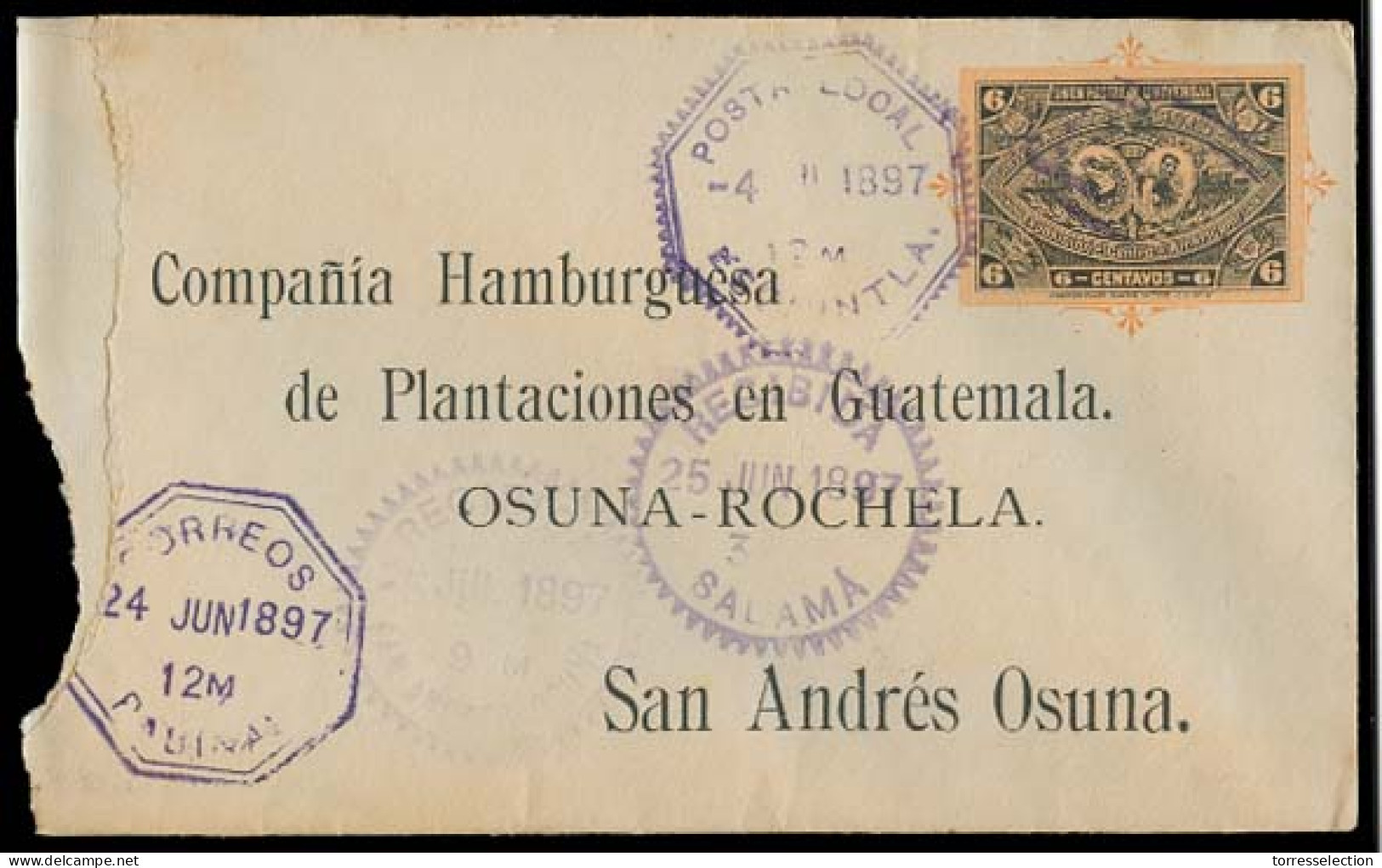 GUATEMALA. 1897. Esquintla - San Andres Osuna. 6c Stat Env. Via Salama. Roughly Opened But Interesting. - Guatemala
