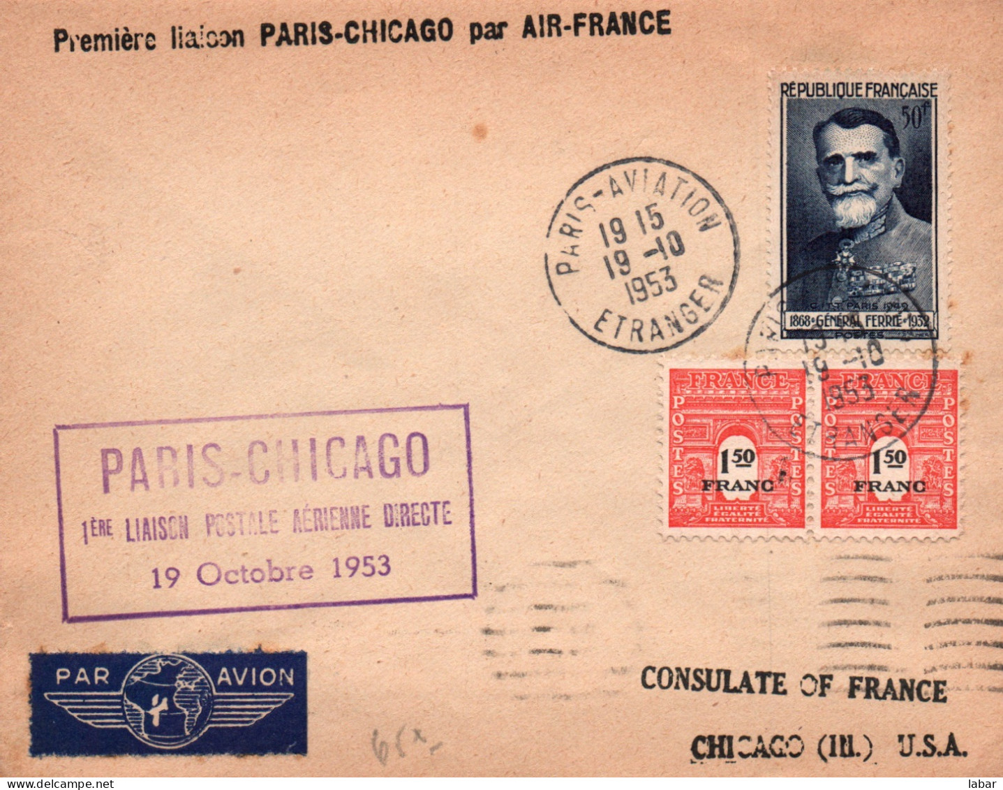 LETTRE / SCOTEM / PREMIERE  Liaison Postale Aérienne Directe 1953 / PARIS CHICAGO Par Air France - 1927-1959 Oblitérés