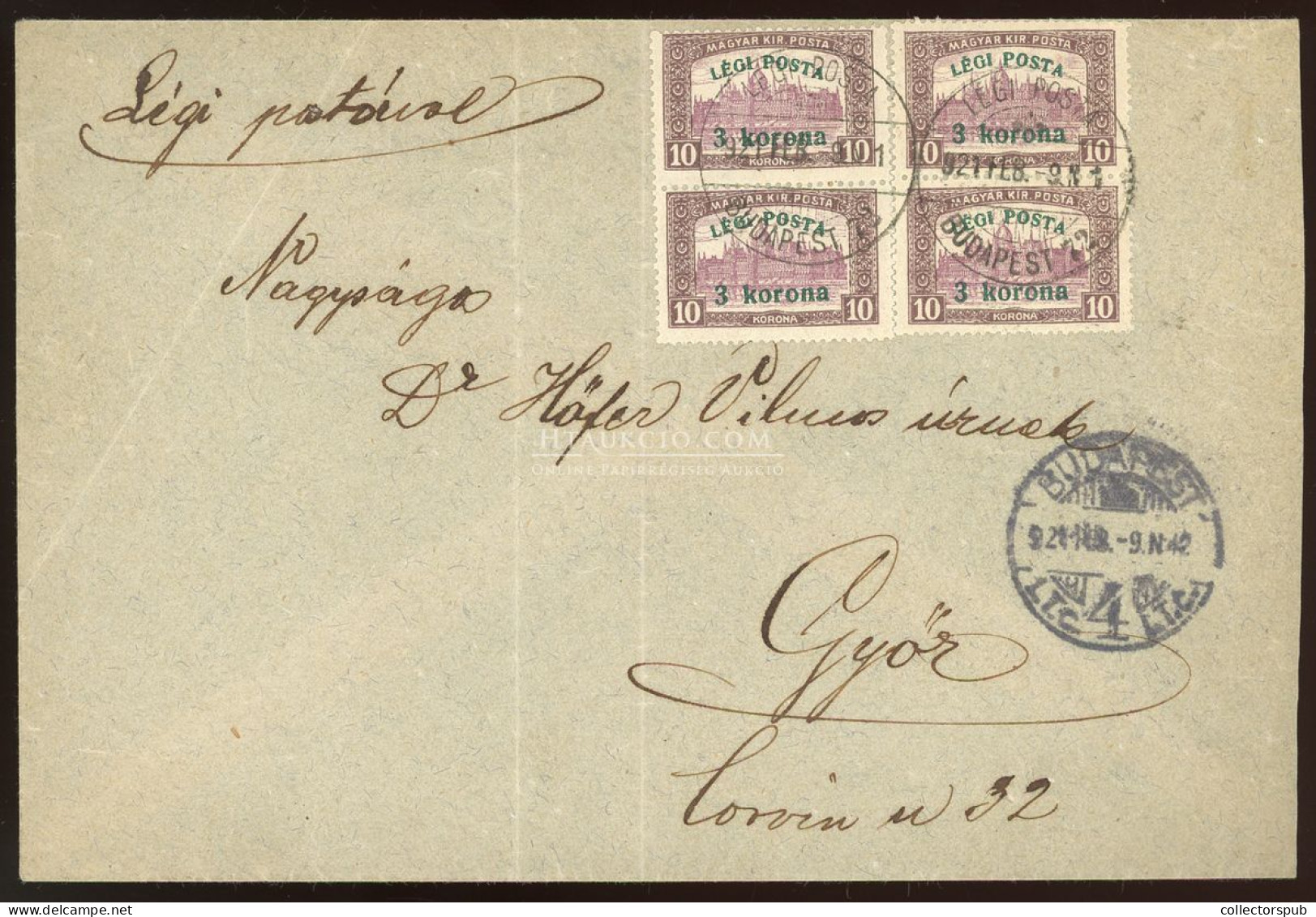 BUDAPEST 1921. Dekoratív Légi Levél Légi Posta 3K Négyes Tömbbel Győrbe Küldve - Lettres & Documents