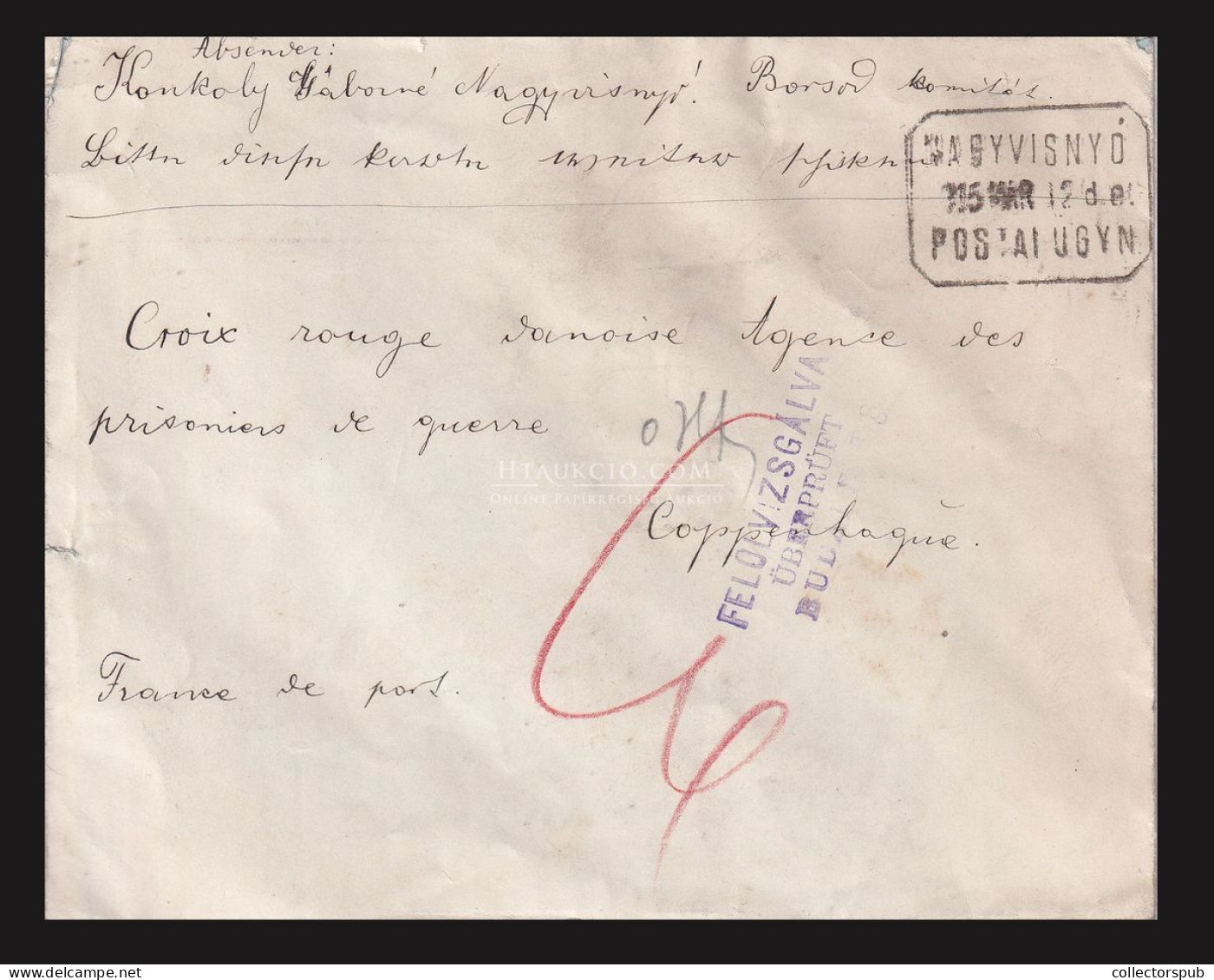 NAGYVISNYÓ 1915. Levél, Postaügynökségi Bélyegzéssel, Hadifogoly ügyben Dániába! - Lettres & Documents