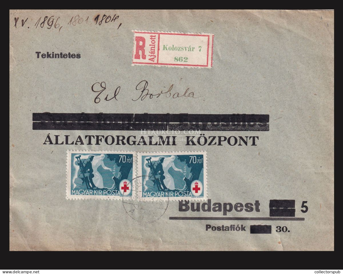 KOLOZSVÁR 1944. Ajánlott Levél Budapestre, érdekes! - Briefe U. Dokumente