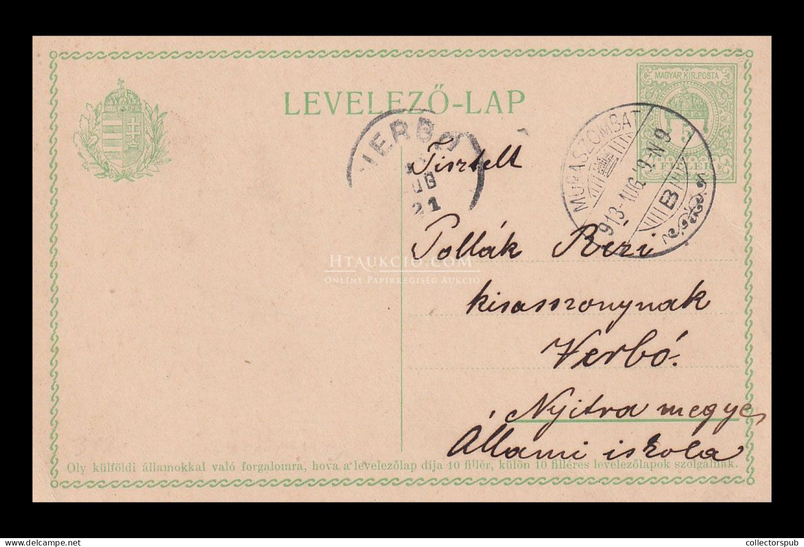 MURASZOMBAT 1913. Díjjegyes Levlap Verbóra Küldve - Slovenia