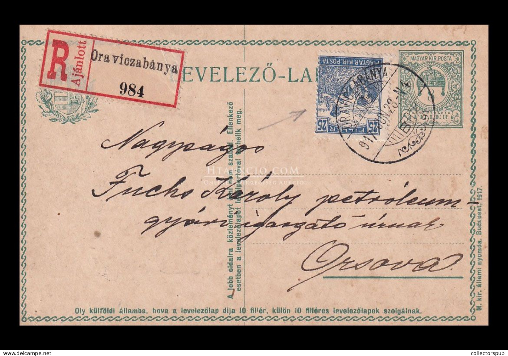 ORAVICABÁNYA 1917. Ajánlott, Kiegészített Díjjegyes Orsovára - Cartas & Documentos