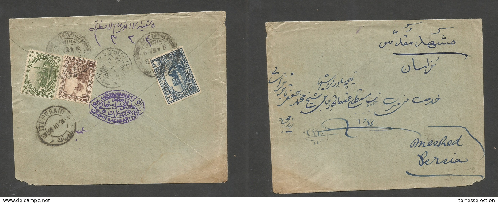 IRAQ. 1926 (9 March) Baghdad - Persia, Meshed Via Teheran. Reverse Multifkd Env At 45a Rate. - Irak