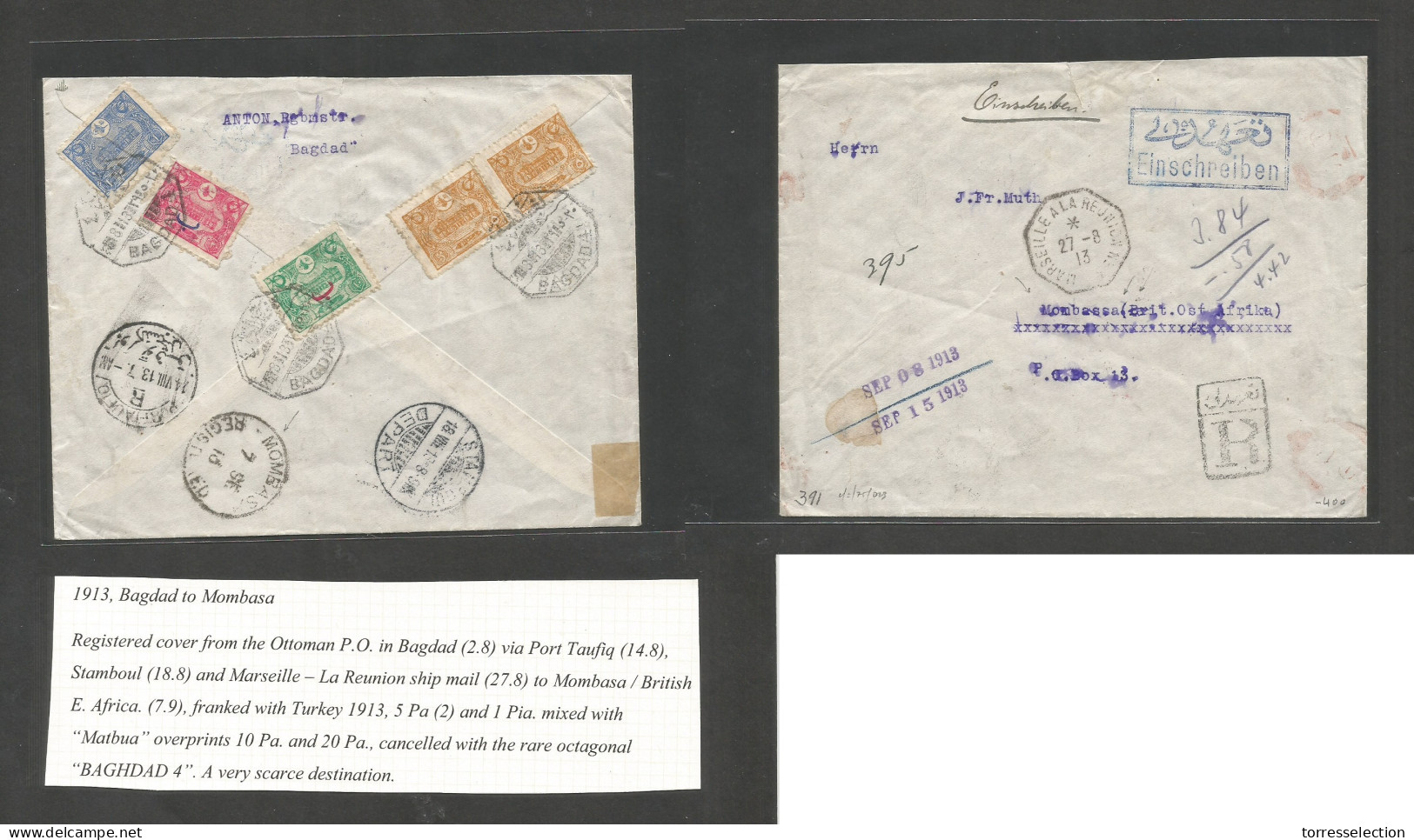 IRAQ. 1913 (11 Aug) Turkish PO, Baghdad - Mombassa, British East Africa (Sept 7-15) Registered Reverse Multifkd Envelope - Iraq