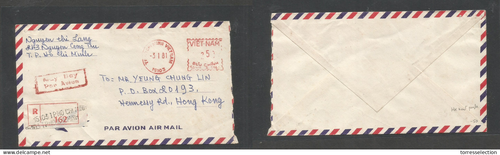 INDOCHINA. 1981 (3 Jan) Vietnam. Boat People. Ho Chi Minh - Hong Kong. Registred Air Machine Fkd Env. Scarce Historical  - Altri - Asia