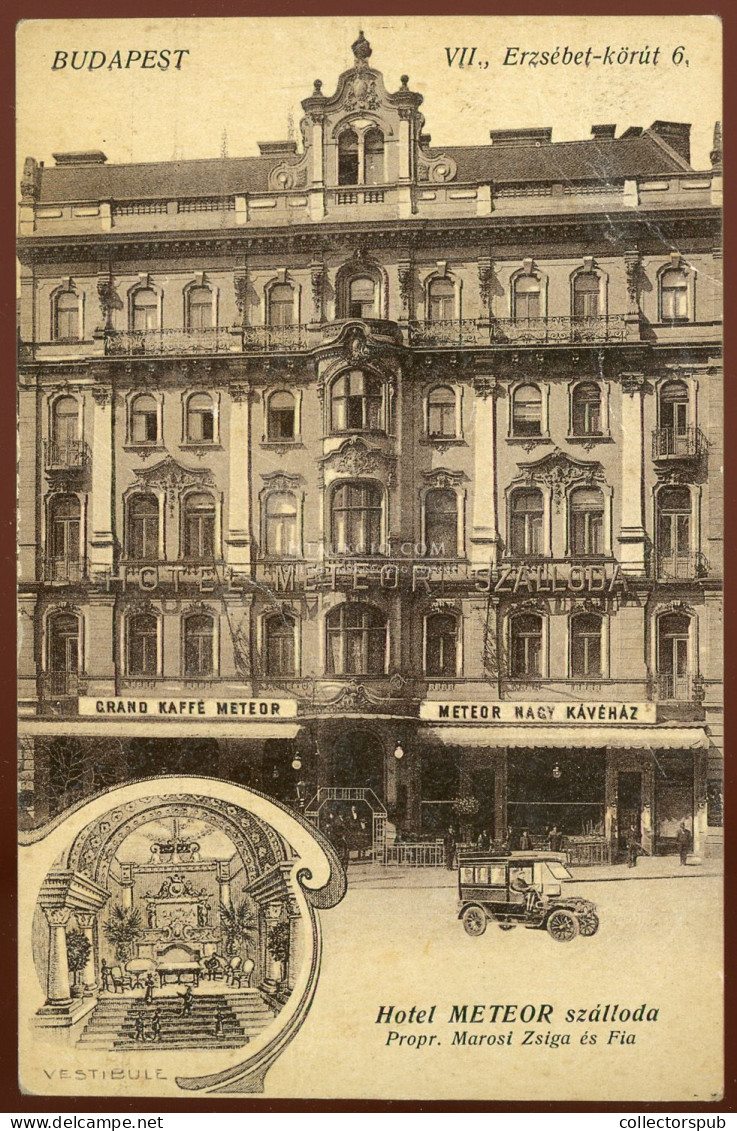 Budapest VII. Marosi Zsiga és Fia Meteor Szálloda és Nagy Kávéház, Régi Képeslap 19205. Ca. - Hongrie