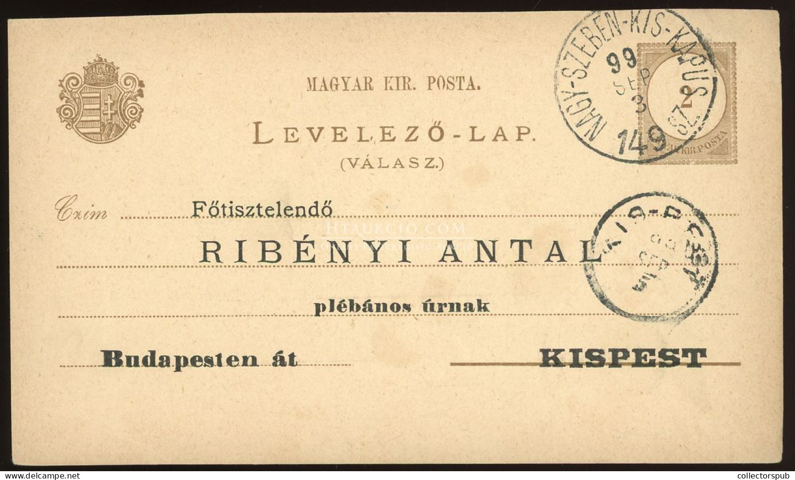 1899. Válaszos Díjjegyes Levlap Nagyszeben-Kiskapus, Szép Mozgóposta Bélyegzéssel - Cartas & Documentos