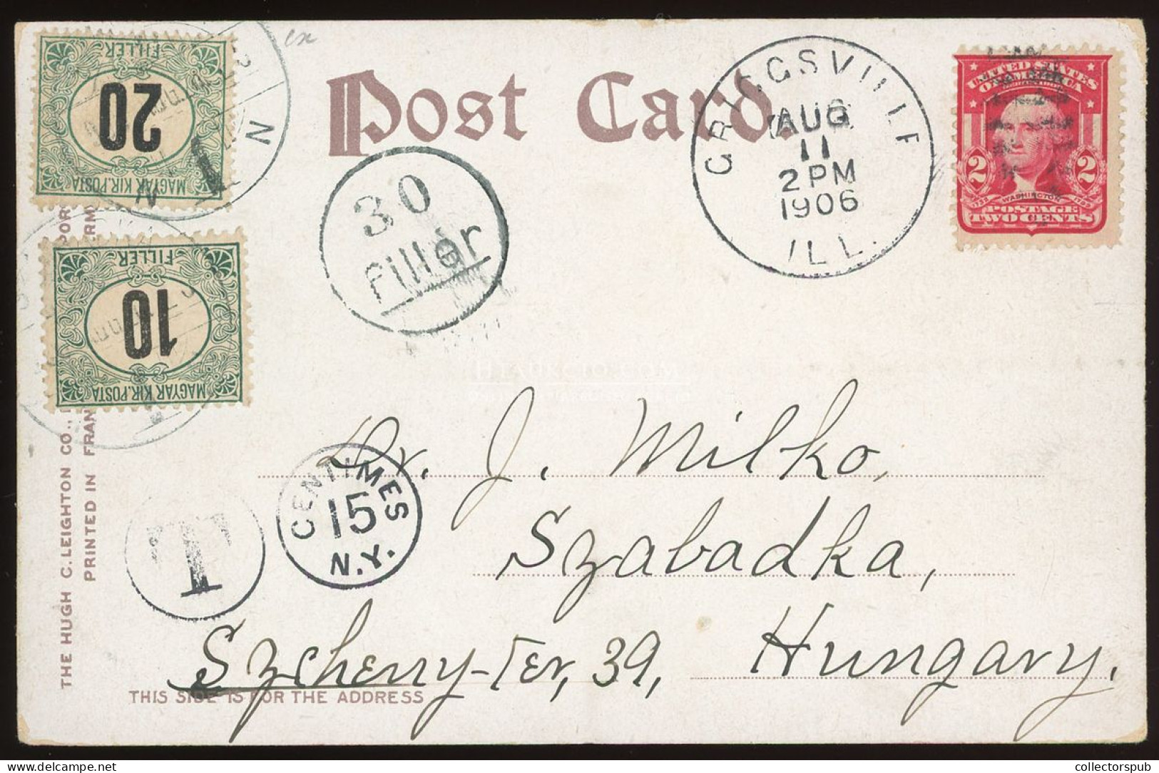 1906. Képeslap Chicago-ból Szabadkára Küldve, Portózva - Cartas & Documentos