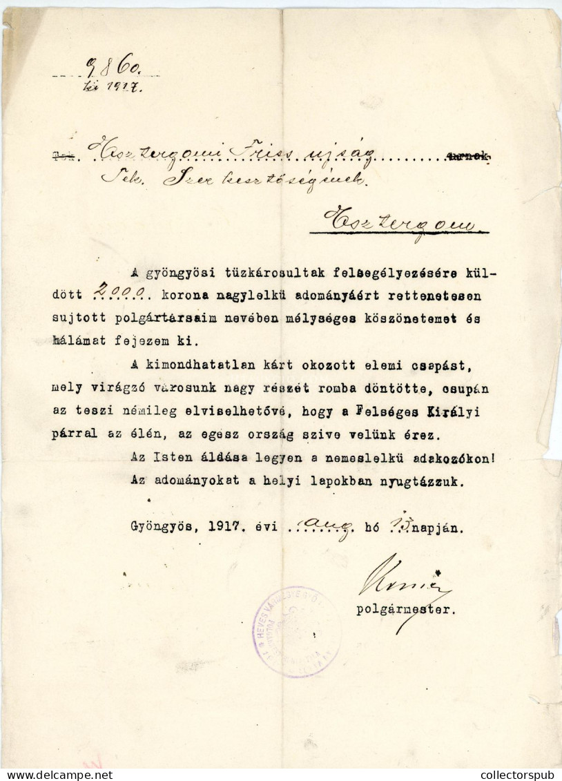 GYÖNGYÖS Tűzvész 1917. Kemény János 2db Aláírt Levele Esztergom Városához, Köszönet A Segélyekért. Ritka Dokumentum - Unclassified