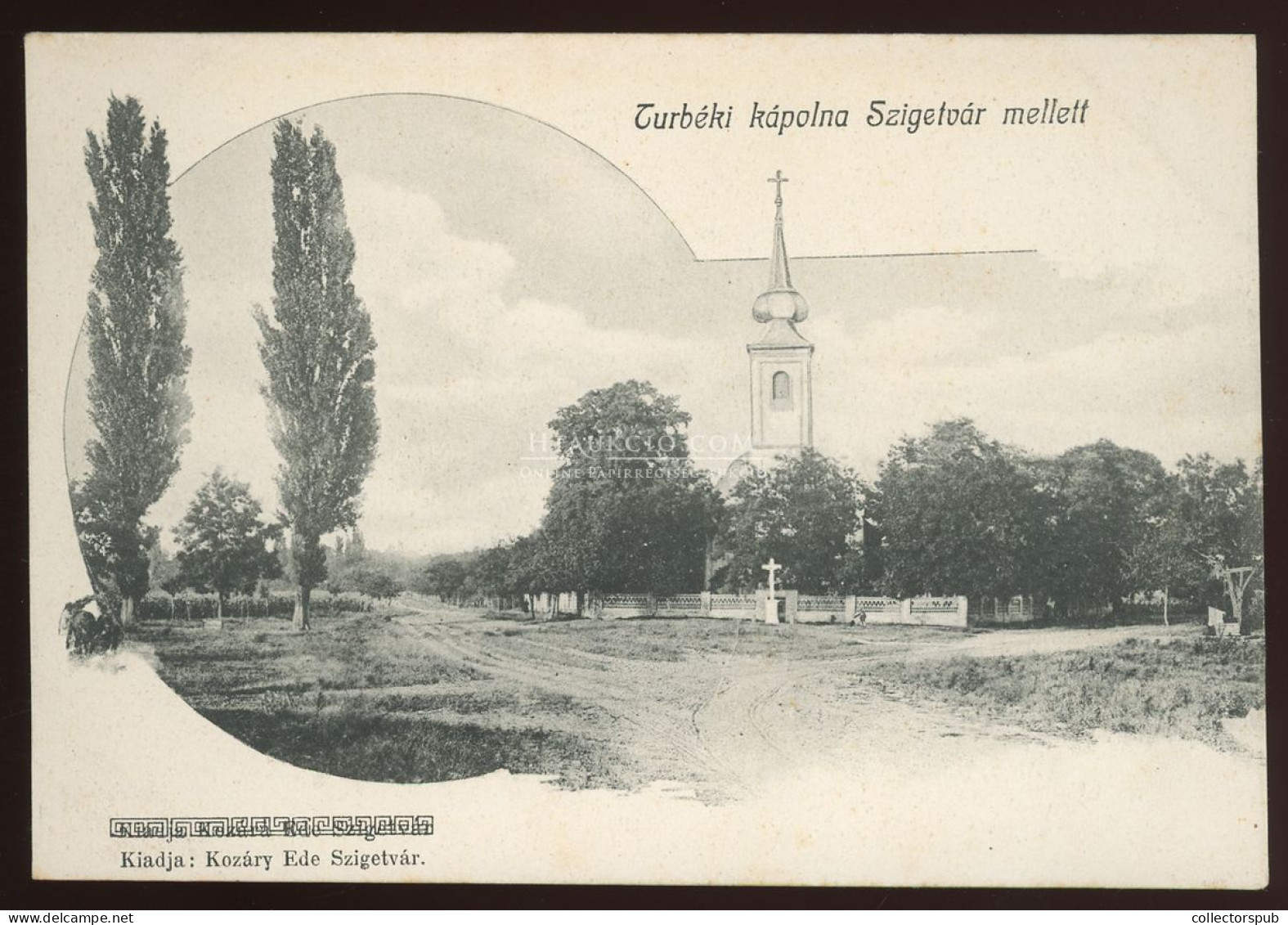 TURBÉK ( Szigetvár) 1907. Régi Képeslap - Hungary