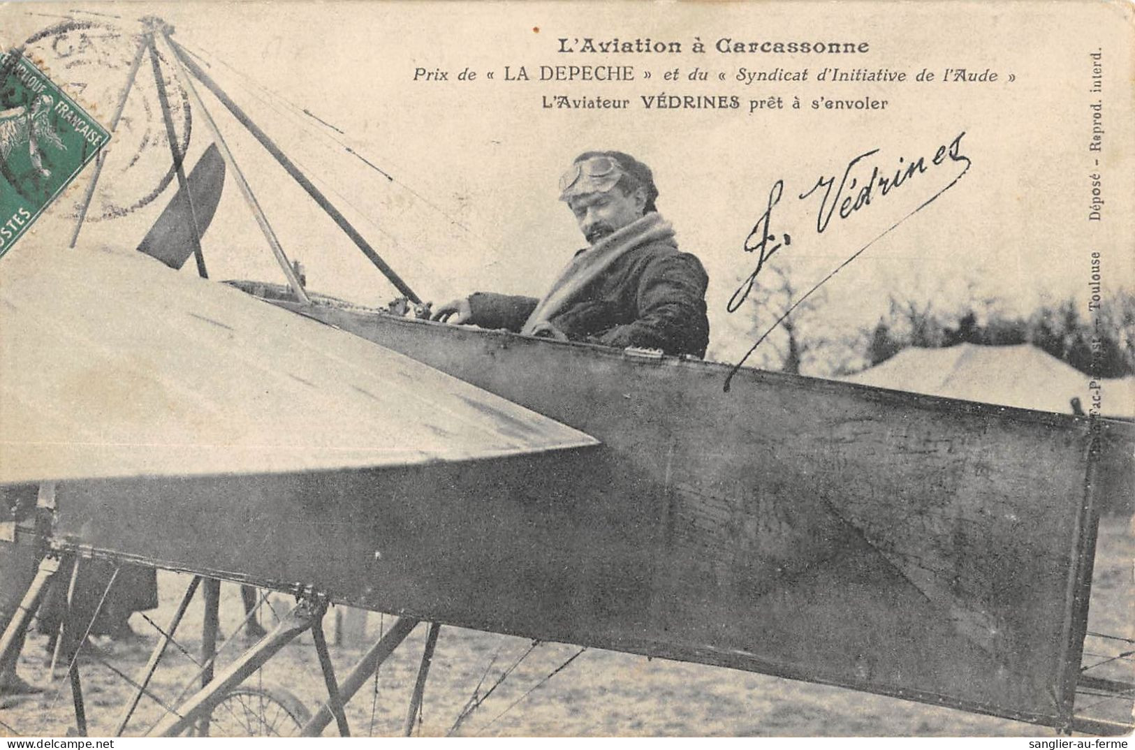 CPA 11 L'AVIATION A CARCASSONNE / L'AVIATEUR VEDRINES PRET A S'ENVOLER / PRIX DE LA DEPECHE / SIGNATURE AVIATEUR - Carcassonne