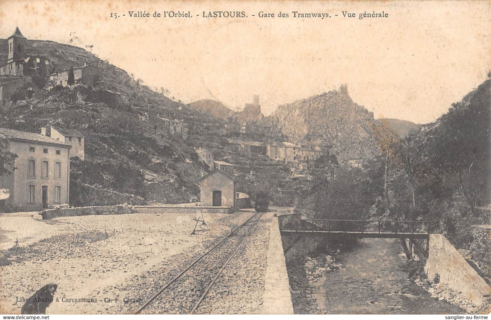 CPA 11 VALLEE DE L'ORBIEL / LASTOURS / GARE DES TRAMWAYS / TRAIN - Altri & Non Classificati