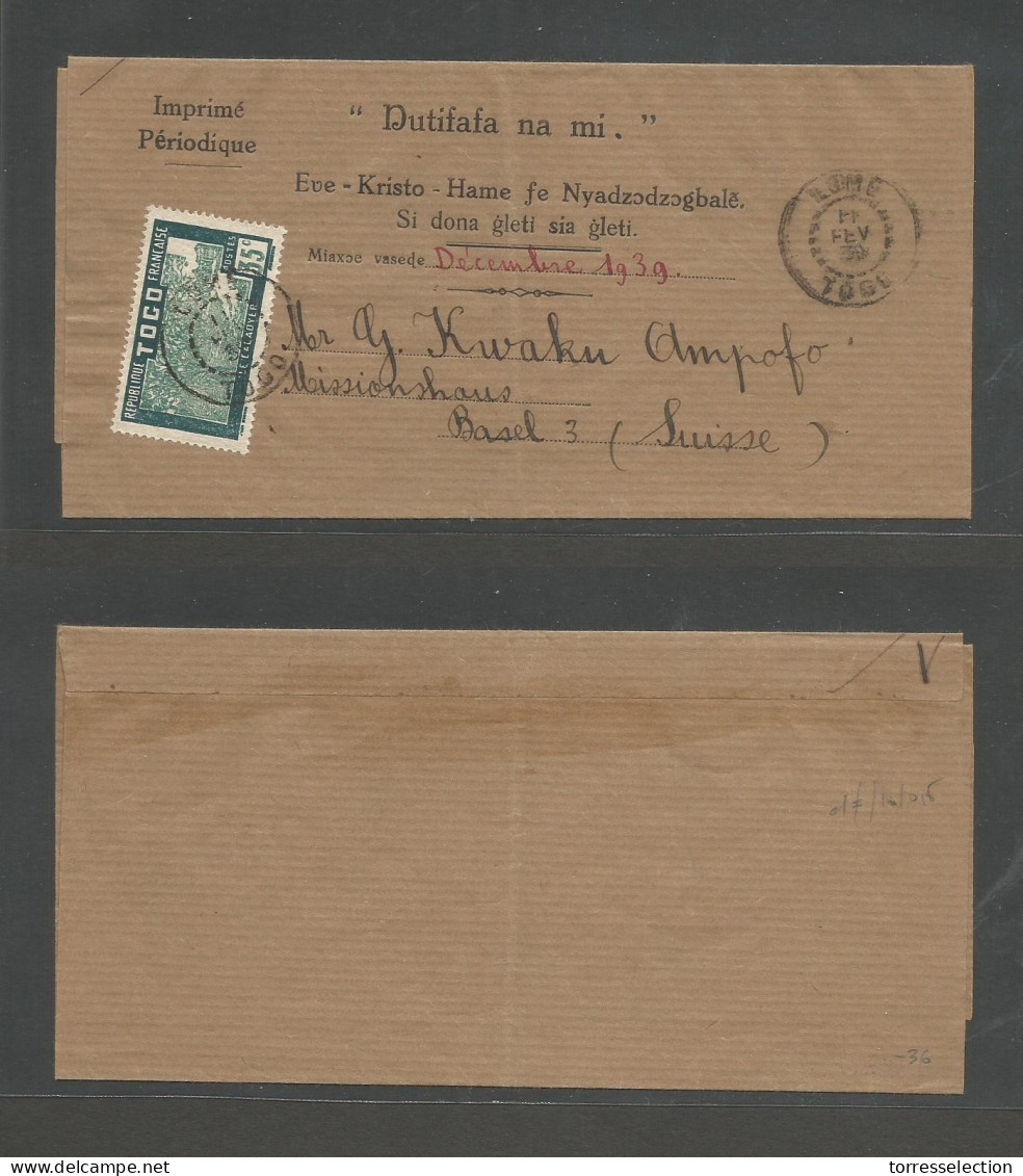 FRC - Togo. 1939 (11 Feb) Lome - Switzerland, Basel. PM Rate Fkd Complete Wrapper, Local Language. 35c Rate. Fine. - Other & Unclassified