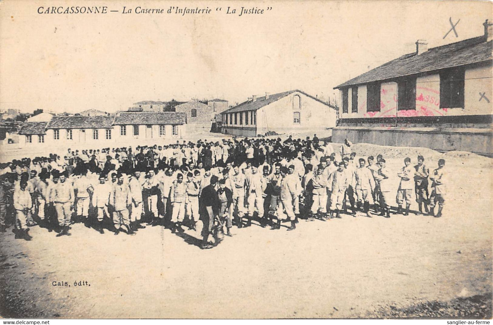 CPA 11 CARCASONNE / LA CASERNE D'INFANTERIE / LA JUSTICE - Carcassonne