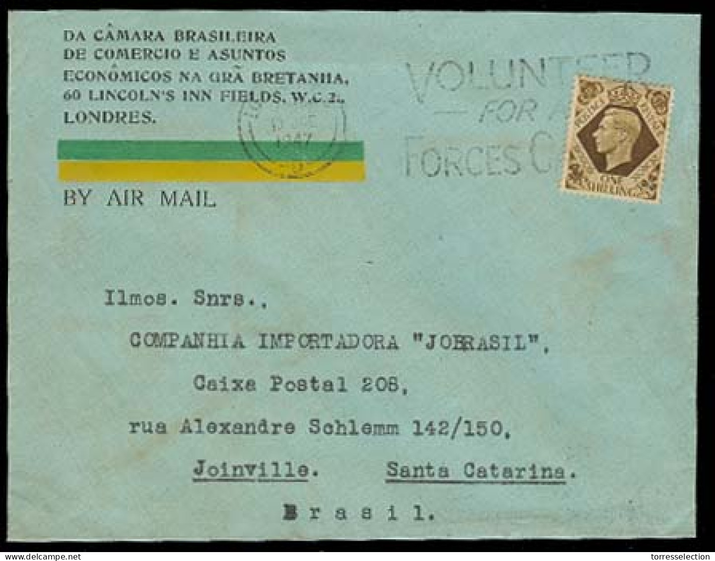 Great Britain - XX. 1947. London - Brazil. Brazilian Comerce In UK. Fkd Env / Slogan Cancel. Volunteer Forces. VF. Arriv - ...-1840 Voorlopers