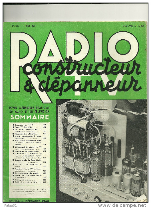 La Radio Constructeur Depanneur 164 Radio Et Télévision Tsf T.s.f Tv  Décembre 1960 - Télévision