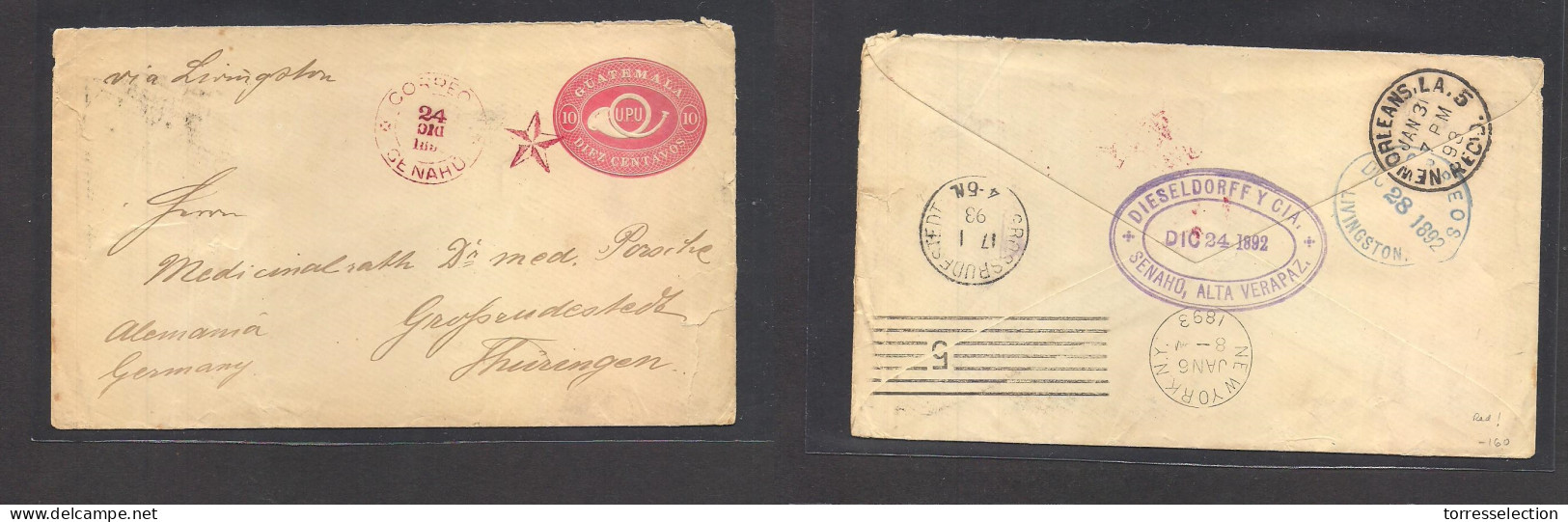 GUATEMALA. 1892 (24 Dec) Senalu, Alta Verapaz - Germany, Grossrudenstedt (17 Jan 93) Via Livingstone - New Orleans - NY. - Guatemala