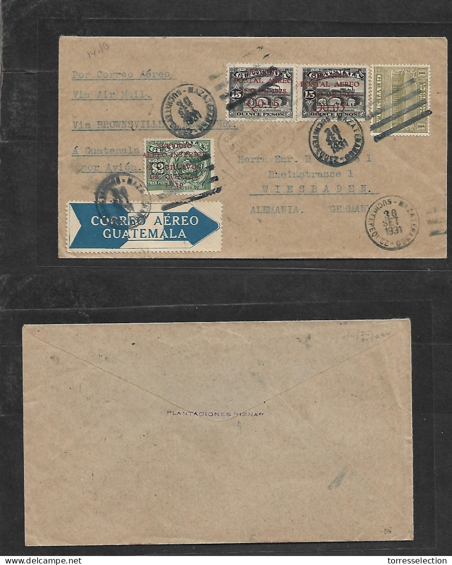 GUATEMALA. 1931 (20 Sept) Mazatenango, Suchitepequez - Germany, Wiesbaden. Air Multifkd Incl Ovptd Issue + Tied Air Colo - Guatemala