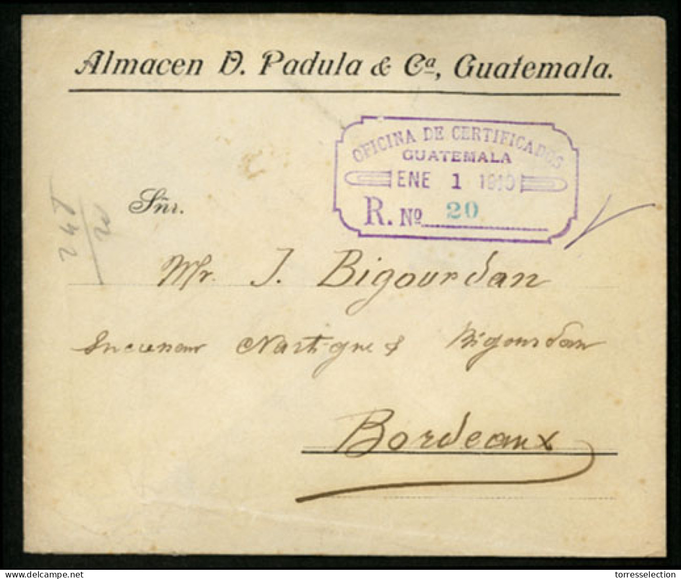 GUATEMALA. 1910(Jan 1st). Registered Cover To Bordeaux With, On Reverse, 1907 12½c Black & Blue Pair And 1902 1p Brown & - Guatemala