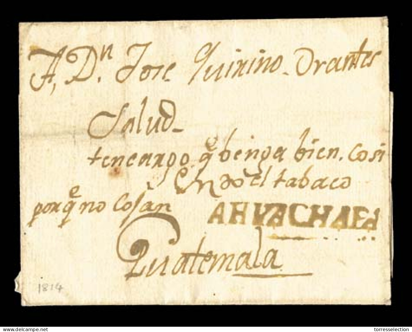 GUATEMALA. 1814 (dated). Colonial Period. E.to Guatemala With "AHUACHAPA" (xxx/R) In Exceptional Good Condition. - Guatemala