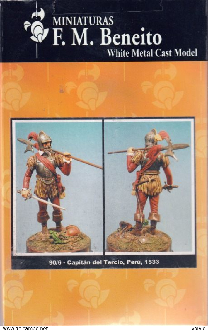 - F.M.BENEITO - Figurine " Conquête Du Pérou " - 90 Mm- Réf 90/06 - Figuren