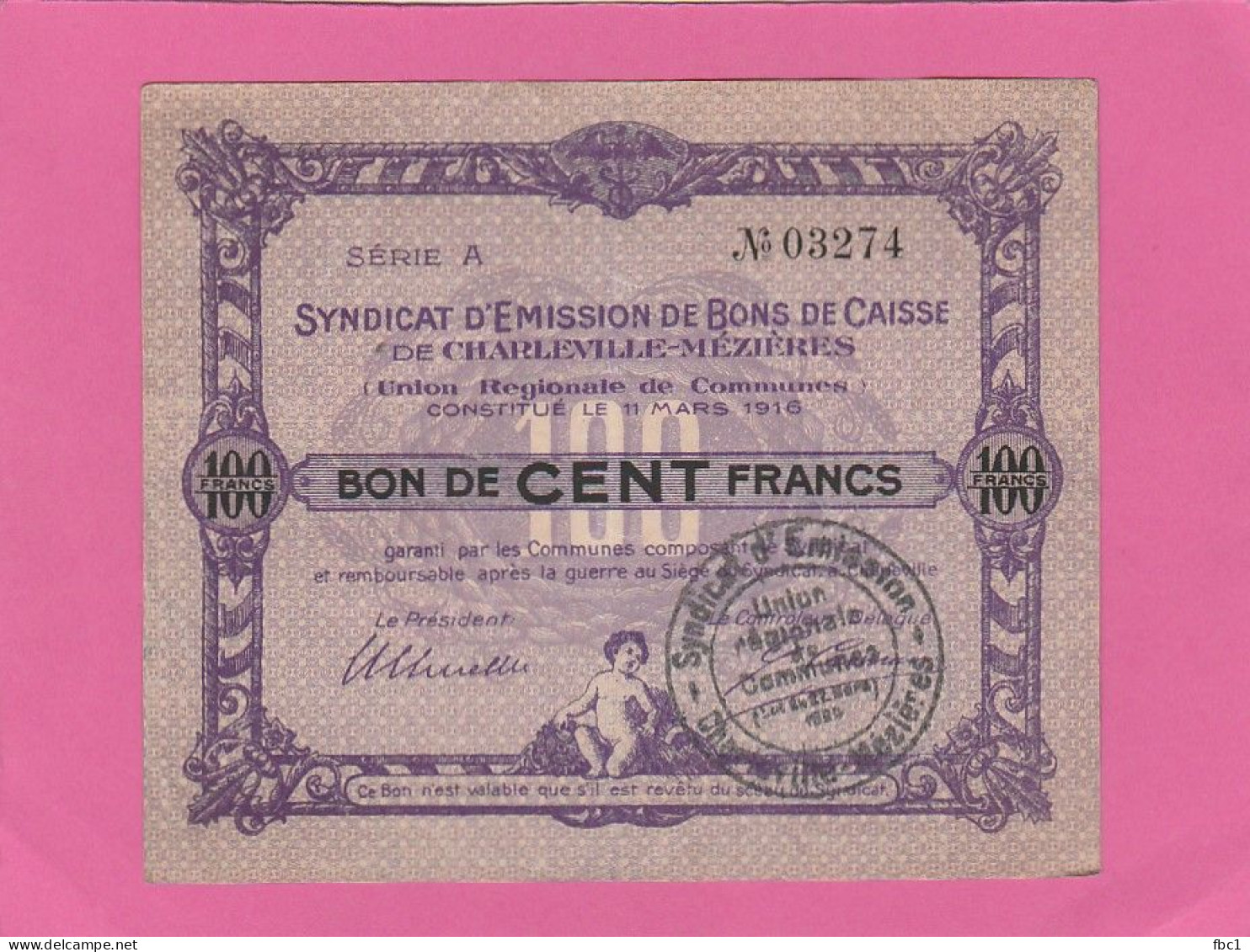 Ardennes - Charleville-Mezières - Bon De Caisse De 100 Francs - - Notgeld