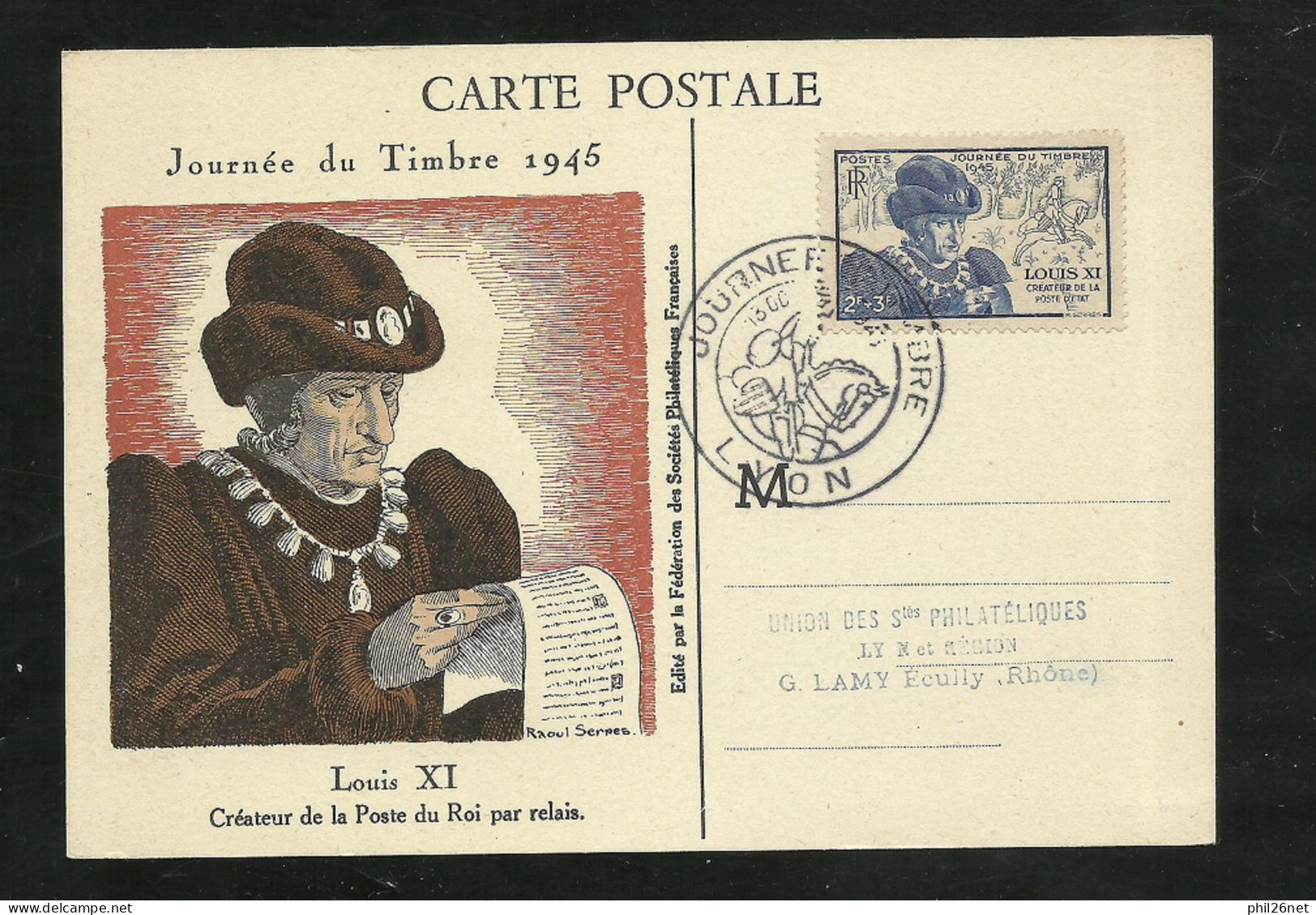 France Carte Maximum Lyon N°743  Cachet Illustré Journée Timbre 13/10/1945 B/TB Voir Scans  Soldé  ! ! ! - ....-1949