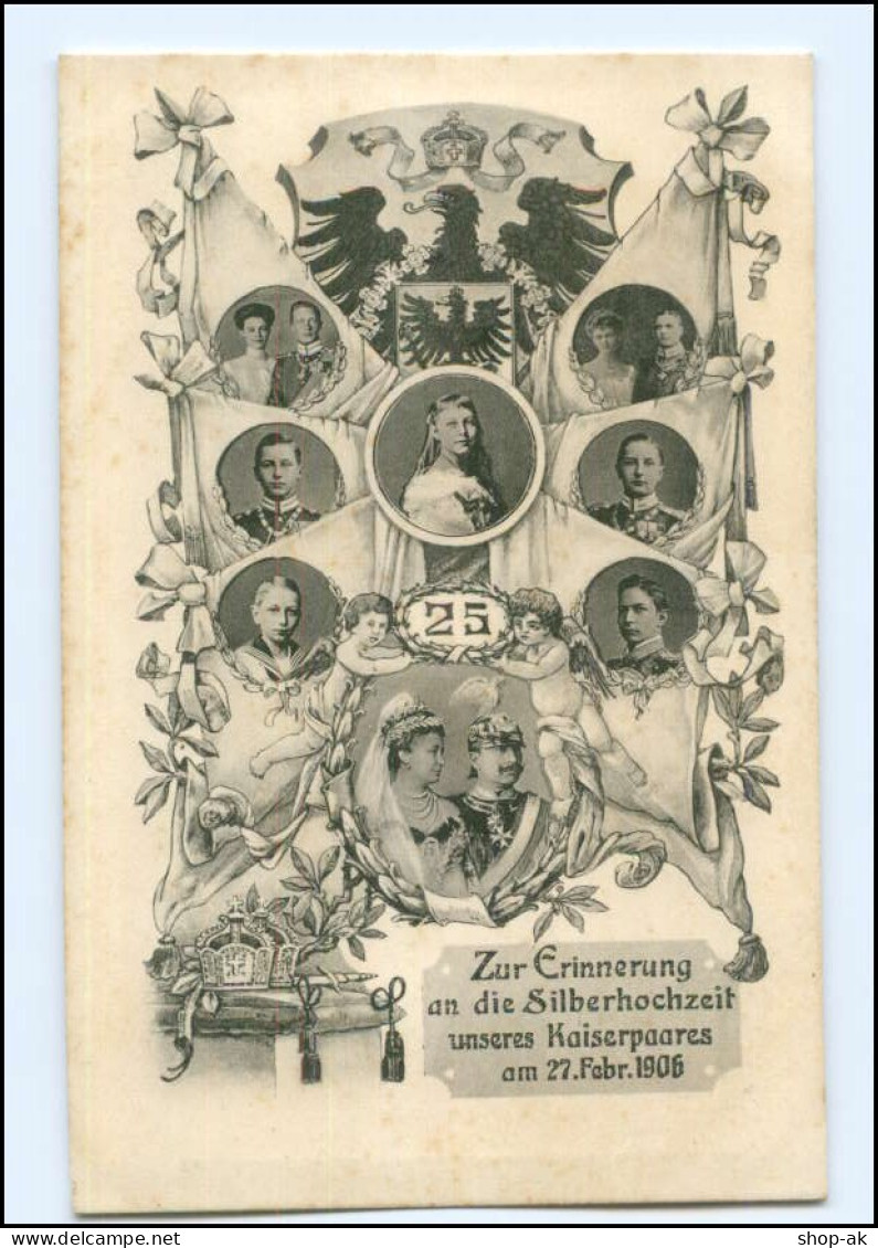 U9924/ Silberhochzeit Unseres Kaiserpaares Kaiser Wilhelm AK 1906 - Königshäuser