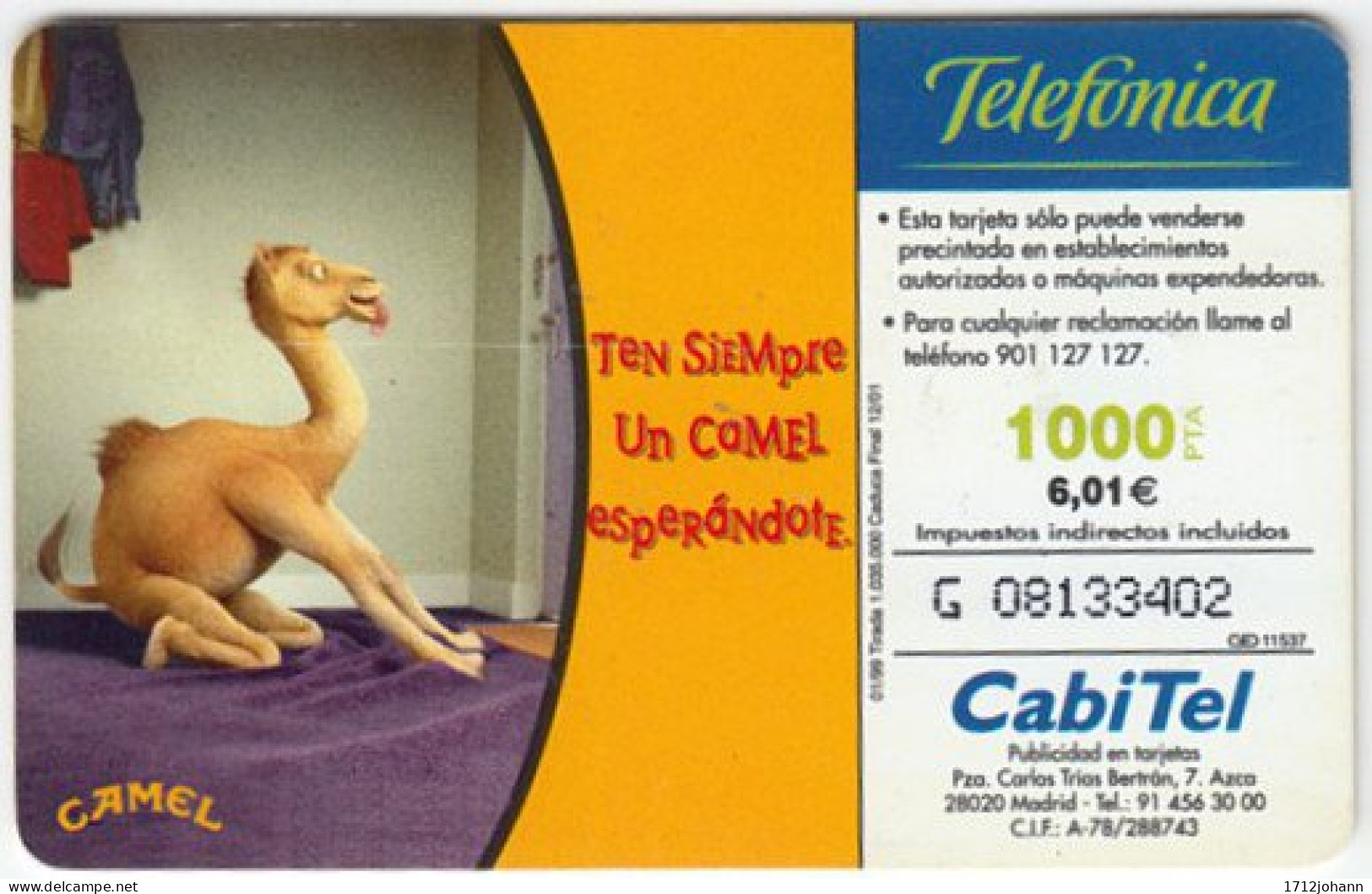 SPAIN A-607 Chip Telefonica - Advertising, Cigarettes, Cartoon, Animal, Camel - Used - Emissions Basiques