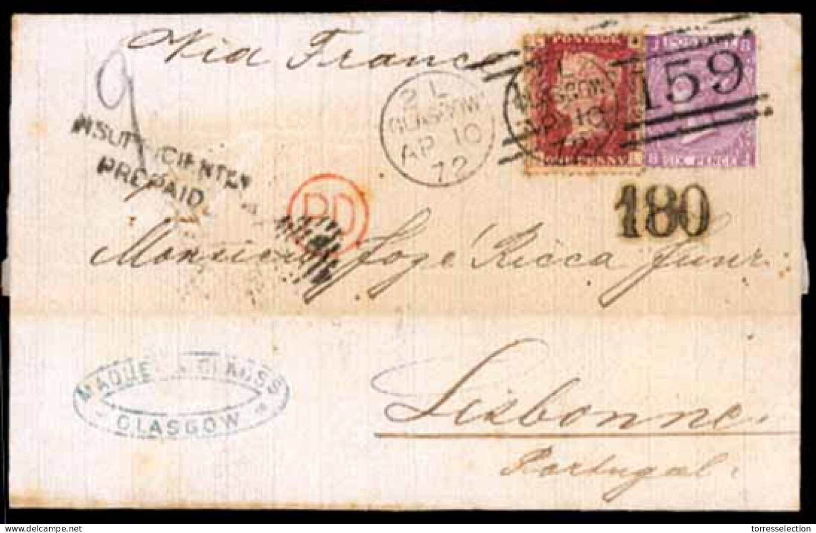 GREAT BRITAIN. 1872. E.L. To LISBON Franked 6d. Plus 1d. Late Fee Cancelled GLASGOW '159' Duplex. Found To Be Overweight - ...-1840 Voorlopers