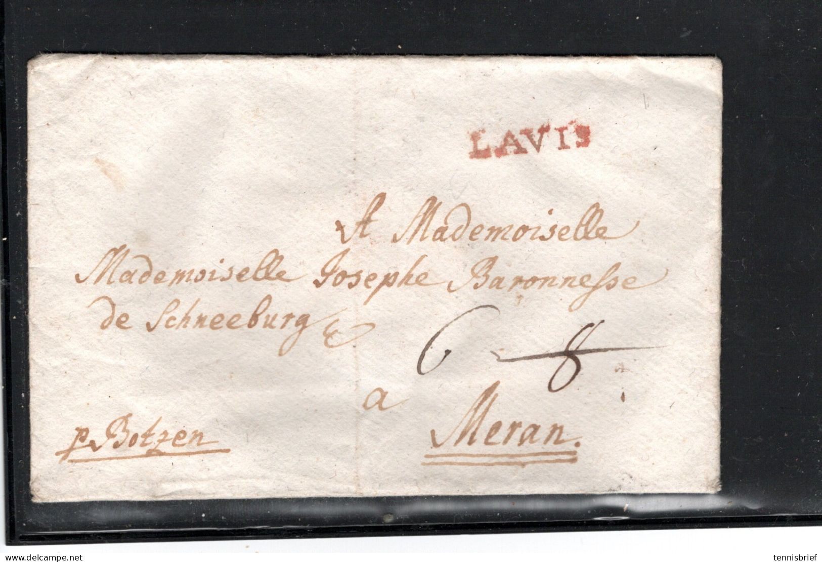 Ca. 1812 , Roter L1   " LAVIS " Sehr Klar Auf Brief-Hülle Nach Meran  .  #1561 - ...-1850 Prephilately