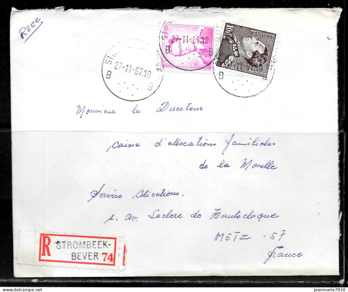 CC96 - BELGIQUE - LETTRE RECOMMANDEE DE STROMBEEK DU 27/11/67 POUR METZ - Storia Postale