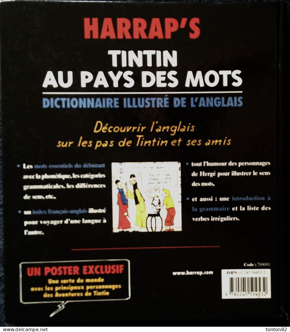 HARRAP'S - TINTIN Au Pays Des MOTS - Dictionnaire Illustré Anglais / Français - Français / Anglais - ( 2000 ) . - Tintin