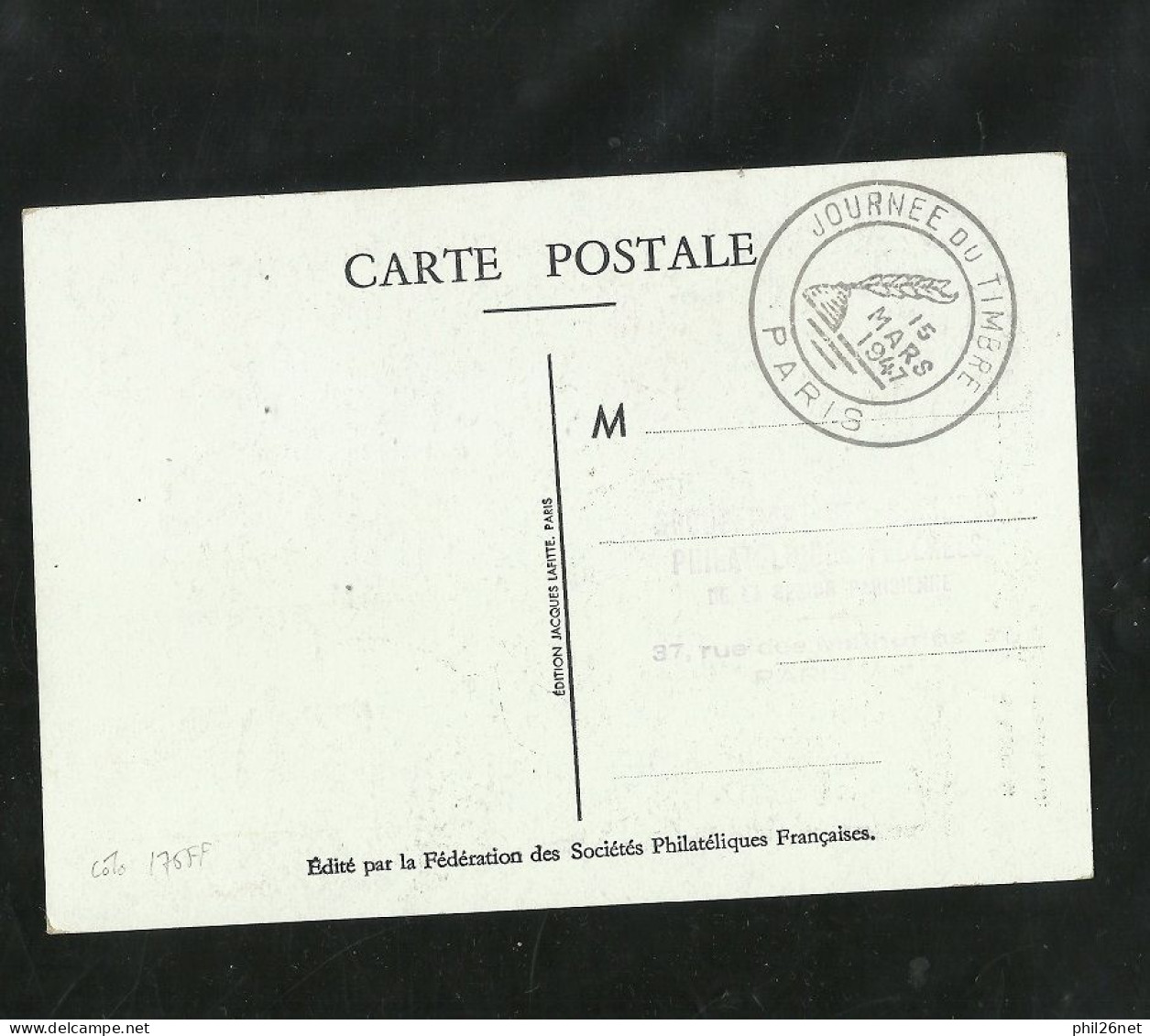 Carte Maximum  FDC  Paris N°779 Louvois Cachet Journée Du Timbre  Le 15/03/1947 B/TB Voir Scans  Soldé ! ! - ....-1949