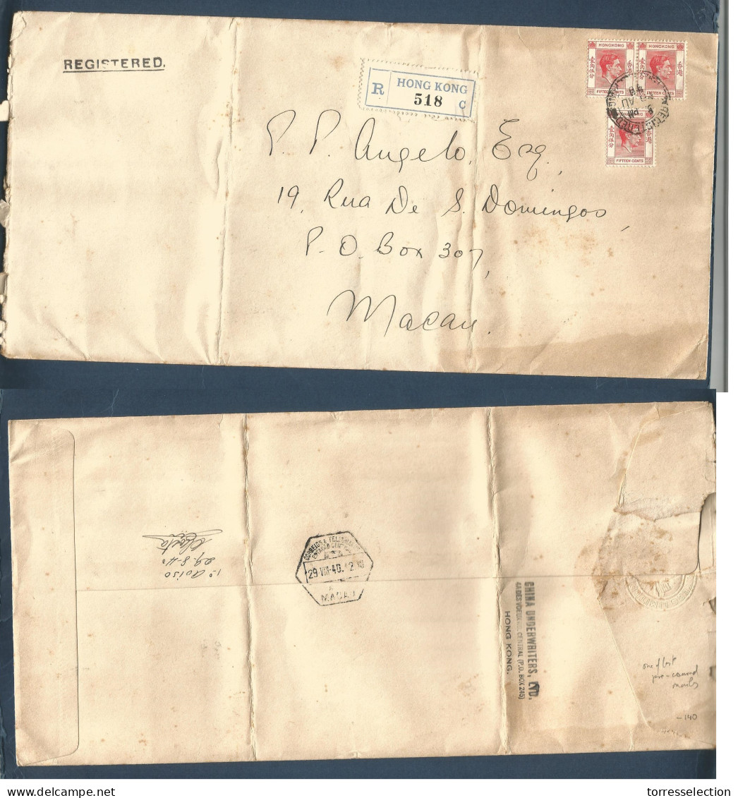 HONG KONG. 1940 (28 Aug) GPO - MACAU (29 Aug) Registered Local Multifkd Env 15c (x3) At 45c Rate. A Late Usage For A Non - Sonstige & Ohne Zuordnung