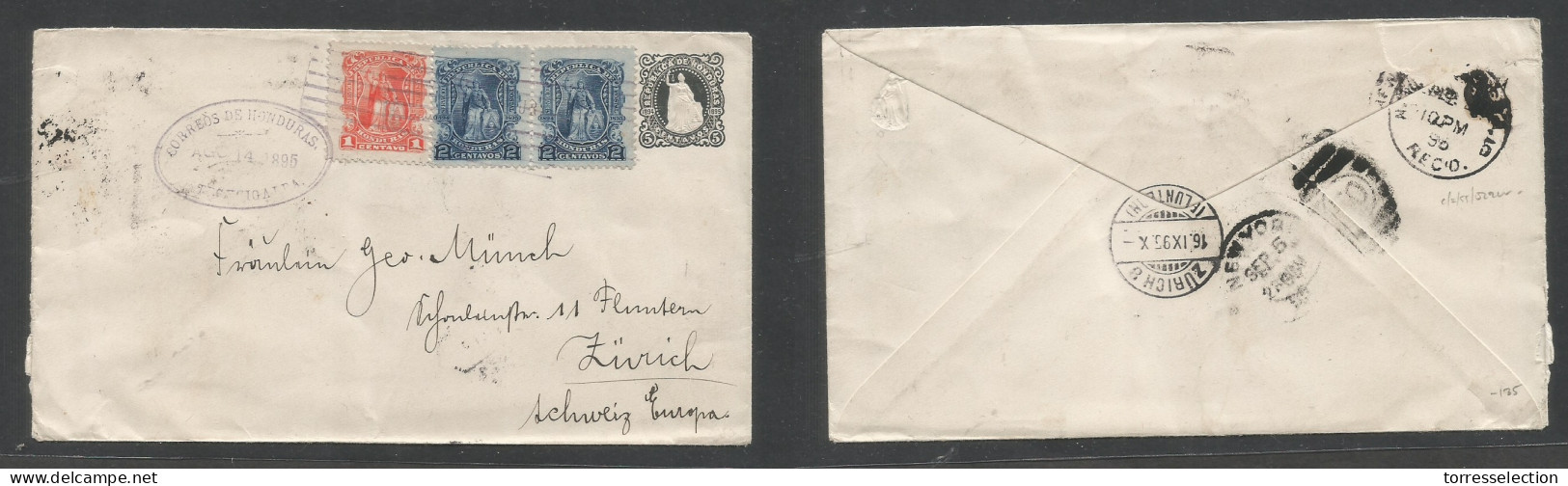 HONDURAS. 1895 (14 Aug) Tegucigalpa - Switzeland, Zurich (16 Sept) Sc Blue Stat Env + 3 Adtls, Blue Rolling Lines Cachet - Honduras