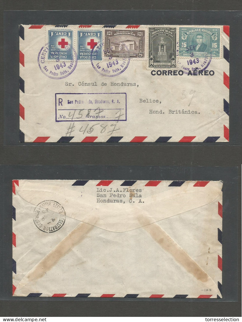 HONDURAS. 1943 (3 Sept) San Pedro Sula - Belize, British Honduras (12 Sept) Registered Airmail Uncensored Multifkd Inclu - Honduras