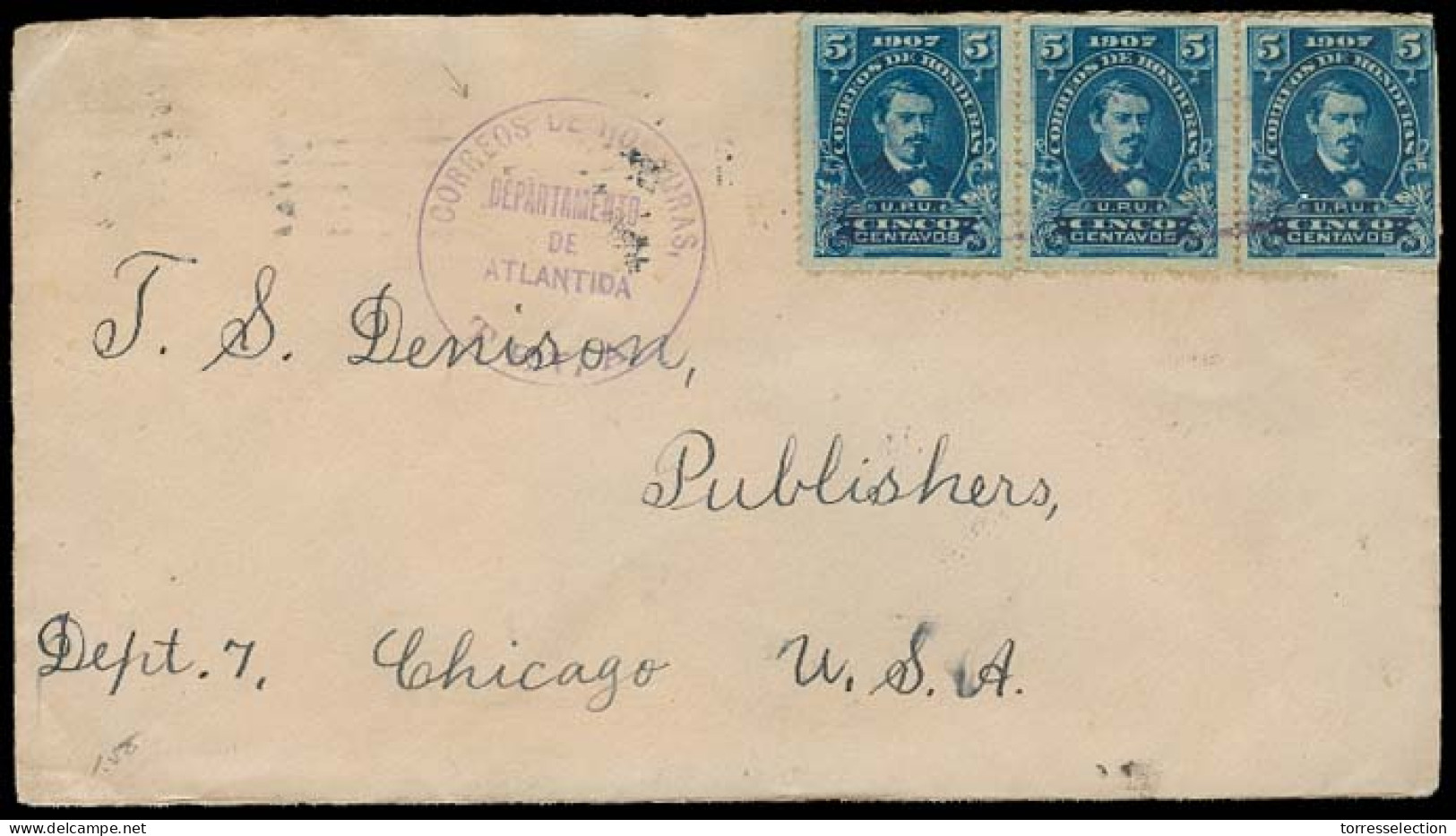 HONDURAS. 1909. Tela / Dept De Atlantida - USA. Via Puerto Cortes. Fkd Env Strip Of Three. VF. - Honduras